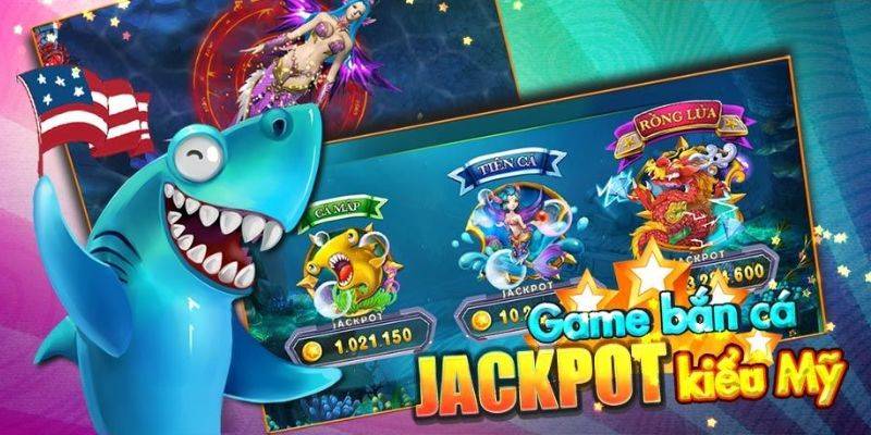 Cái nhìn tổng quan về Jackpot Đánh Cá