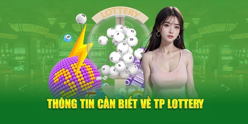 Giới thiệu về nguồn gốc của chuyên mục giải trí TP Lottery