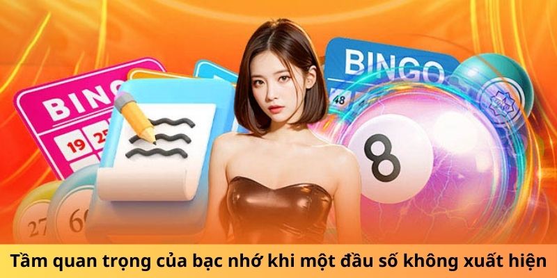 Tầm quan trọng của bạc nhớ khi một đầu số không xuất hiện